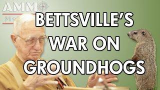 Gunsmith Describes Bettsville OH's War on Groundhogs