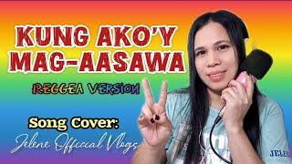 Kung Ako'y Mag-Aasawa Reggea Version | Song Cover: Jelene Official Vlogs NOCPR GoodVibez #stressfree