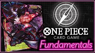 One Piece Fundamentals - How To Play One Piece Card Game Competitively