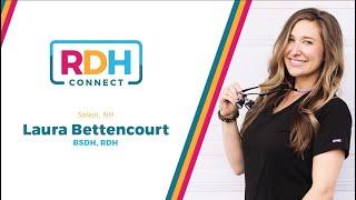 RDH Connect™ Member Intro - Laura Bettencourt