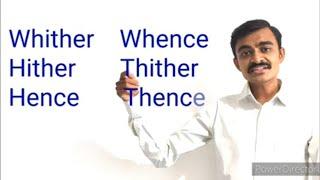 Interrogative Adverbs | Adverbs | Whither, Hither, Thither, Whence, Hence, Thence | Kishan Joshi |