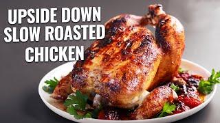 Slow Roasted Chicken (Helen Rennie vs Alison Roman)