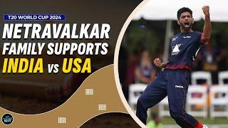 Saurabh Netravalkar's Family Supports India in their Clash Against USA | Exclusive | CricketNext