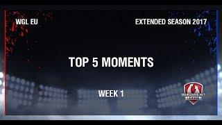 WGL EU Extended Season 2017 - TOP5 from Week 1