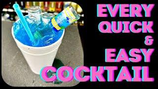 EVERY QUICK & EASY COCKTAIL!!!