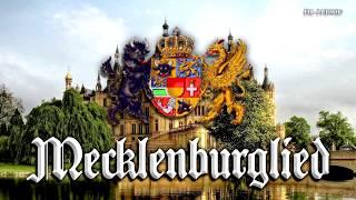 Mecklenburglied [Anthem of Mecklenburg][+English translation]