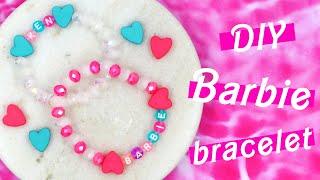 DIY Barbie Bracelet