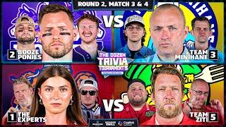 2-Booze Ponies vs. 3-Minihane & 1-Experts vs. 5-Ziti | Rd2, Match 3 & 4 - Dozen Trivia Tournament 5