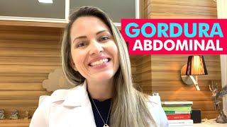 O que fazer para perder a GORDURA ABDOMINAL? - Nutricionista Jaciara Petry