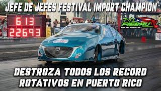 Jefe de Jefes DESTROZA todos los RECORDS ROTATIVOS en Puerto Rico y Gana el Festival Import 2023