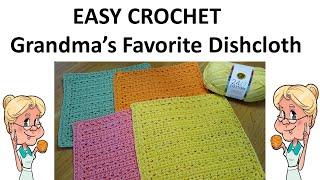 EASY CROCHET  Grandma's Favorite Dishcloth Tutorial - #lionbrand