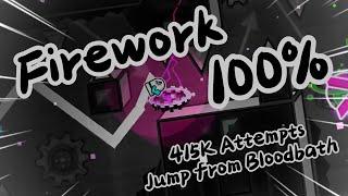 FIREWORK 100% // 415K ATTEMPTS // JUMP FROM BLOODBATH