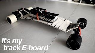 #168 Build a DIY electric board 2023 - It's my track E-board.