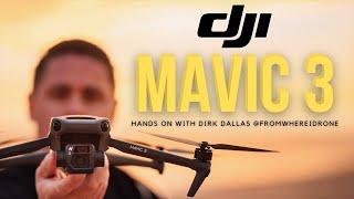 DJI Mavic 3 Drone | Hands On with Dirk Dallas