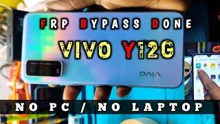 Vivo Y12G  Frp Bypass New Security  Done.. New Method  No Pc No flash file