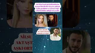 Nilsu Berfin Aktaş'ın gerçek aşkı ortaya çıktı! #nilsuberfinaktaş #magazin #anılaltan