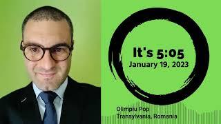 Russian Sand Worm Attacks Ukrainian News Agency w/ Olimpiu Pop - It’s 5:05, Thurs, January 19, 2023