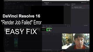 DaVinci Resolve 16 Update - How to fix "Render Job Failed" In A Few Easy Clicks