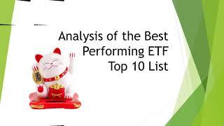 Top 10 Best Performing Growth ETF Portfolio Holdings Analysis