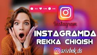 INSTAGRAMDA TEZ REKKA CHIQISH instagramda rekka chiqish akkaunt buzish #instagram #rek #instagramuz