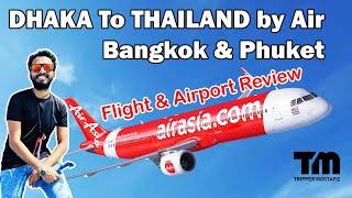 Dhaka to Thailand by Air || Air Asia Flight Review || Don Mueang International Airport Review