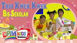 Trio Kwek Kwek - Bis Sekolah