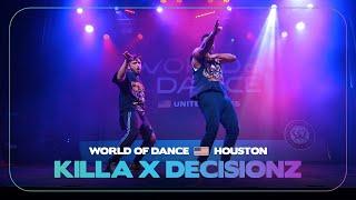 KILLA X DECISIONZ | World of Dance Houston 2024 | #WODHOUSTON24