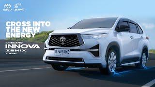 The All-New Kijang Innova Zenix – Cross into The New Energy