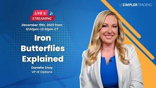 Iron Butterflies Explained by Danielle Shay