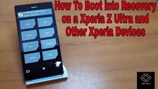 How To Boot into Recovery on A Xperia Z Ultra and Other Xperia Devices.