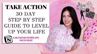 Level Up Your Life In One Month - A Step By Step Guide With 30-Day Calendar Template Included!