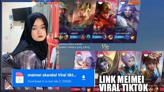 LINK VIDEO MEIMEI VIRAL TIKTOK MEDIAFIRE NO PASSWORD | GAMEPLAY MOBILE LEGEND