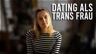 Dating als trans Frau