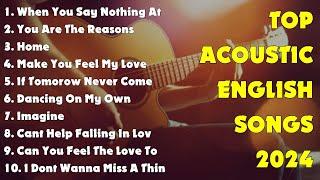 Latest English Songs Acoustic  Best Acoustic Cover Playlist  English Slow Songs Relaxing