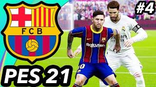 MY FIRST EL CLASICO! - PES 2021 Barcelona Career Mode #4