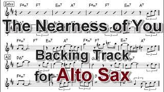 The Nearness of You - Backing Track with Sheet Music for Alto Sax