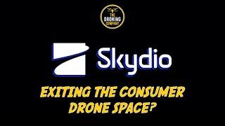 Skydio Announces Exit from Consumer Drone Space | The Droning Company