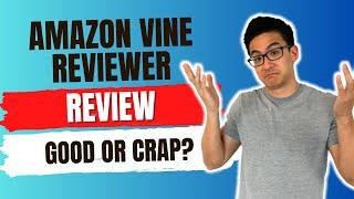 Amazon Vine Reviewer - Is This Legit & Will Amazon Really Give You Free Products? (Watch First!)