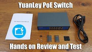 YuanLey PoE Switch 8 Ports PoE 10/100Mbps+2 Ports Uplink 10/100/1000Mbps [Hands on Review and Test]