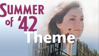 The SUMMER of 42; Theme