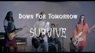 Down For Tomorrow - Survive (Official Music Video)