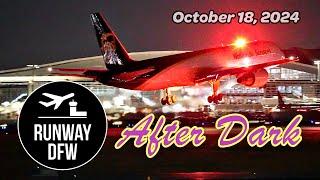 LIVE DFW Airport Nightstream with Runway DFW after Dark - 10/18/24