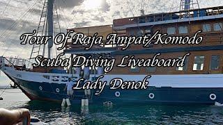 Tour Of Raja Ampat Komodo Scuba Diving Liveaboard Boat Lady Denok