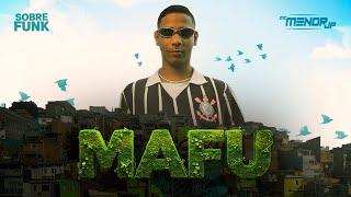 MC Menor JP - MAFU