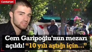 Cem Garipoğlu'nun mezarı açıldı! Karabulut ailesinin avukatı Epözdemir: 10 yıl geçtiği için...