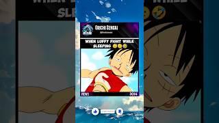 #luffy #onepiece