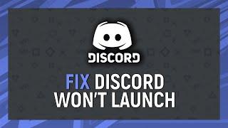 How To Fix Discord Not Opening Issue | How To Fix Discord Not Launching Issue | 2021 Update