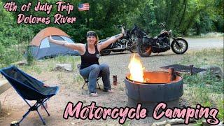 Motorcycle Camping! Dolores River Colorado for Independence Day 2023. Rough Roads and Great Times