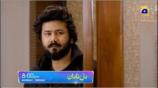 Dil-e-Nadan Episode 30 Promo | Monday at 8:00 PM only on Har Pal Geo