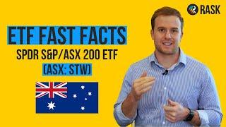 SPDR S&PASX 200 ETF (ASX: STW) Fast Facts